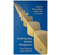Contemporary Kantian Metaphysics