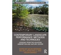 Contemporary Landscape Performance Methods and Techniques: Lessons from the Houston Arboretum and Nature Center