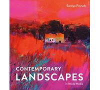 Contemporary Landscapes in Mixed Media by French, Soraya [Hardback] NEUF