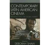 Contemporary Latin American Cinema