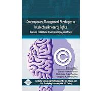 Contemporary Management Stragies In Intellectual Property Rights(Ipr) Relevent To Nam And Other Developing Countries