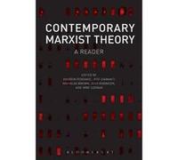 Contemporary Marxist Theory - [Version Originale] Andrew Pendakis, Jeff Diamanti, Nicholas Brown, Josh Robinson (Auteur)