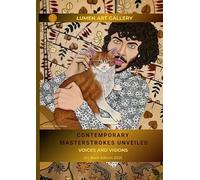 Contemporary Masterstrokes Unveiled - Voices and Visions: Art Book 2025