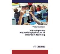 Contemporary Methodological Issues In Classroom Teaching