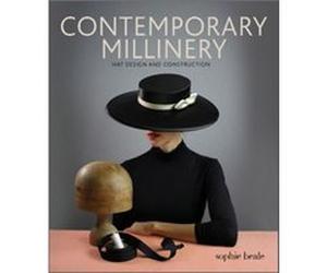 Contemporary Millinery by Sophie Beale Sophie Beale (Auteur)