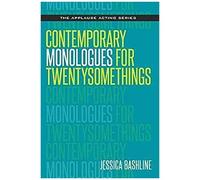 Contemporary Monologues For Twentysomethings