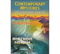 Contemporary Mysteries: Super-Brain Kids and Mysterious Dolphins - DVD Zone 1