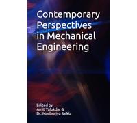 Contemporary Perspectives in Mechanical Engineering
