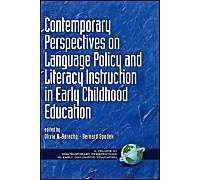Contemporary Perspectives On Language Policy And Literacy Instruction In Early Childhood Education (Hc)