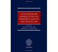 Contemporary Perspectives On Property, Equity And Trust Law