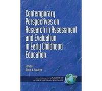Contemporary Perspectives on Research in Assessment and Evaluation in Early Childhood Education - [Version Originale] Olivia N Saracho (Auteur)