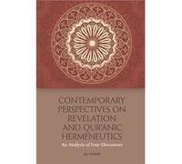 Contemporary Perspectives on Revelation and QurNic Hermeneutics by Ali Akbar Ali (Deakin University and at the University of Melbourne) Akbar (Auteur)