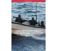 Contemporary Piracy and Maritime Terrorism by N. Murphy Martin Martin N. Murphy (Auteur)