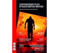 Contemporary Plays by Black British Writers by Chinonyerem Odimba Edited by Natalie Ibu (Auteur)