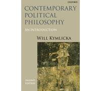Contemporary Political Philosophy: An Introduction by Will Kymlicka (2001-10-25)