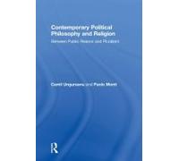 Contemporary Political Philosophy And Religion