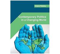 Contemporary Politics In A Changing World