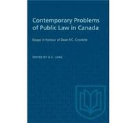 Contemporary Problems of Public Law in Canada by Otto Lang Otto Lang (Auteur)