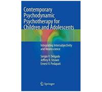 Contemporary Psychodynamic Psychotherapy For Children And Adolescents