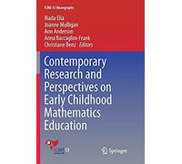 Contemporary Research And Perspectives On Early Childhood Mathematics Education