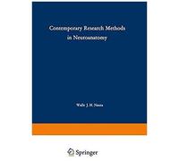 Contemporary Research Methods In Neuroanatomy