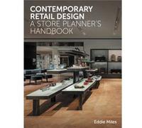 Contemporary Retail Design by Eddie Miles Eddie Miles (Auteur)