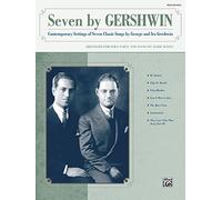 Contemporary Settings of Seven Classic Songs by George Ira Gershwin for Solo and Piano (Medium High Voice) [Import]