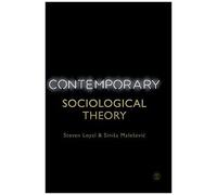 Contemporary Sociological Theory