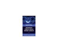 Contemporary Studies Of Risks In Emerging Technology
