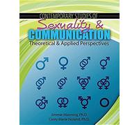 Contemporary Studies Of Sexuality And Communication: Theoretical And Applied Perspectives