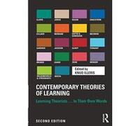 Contemporary Theories of Learning: Learning Theorists e In Their Own Words - [Version Originale] Inconnu (Auteur)