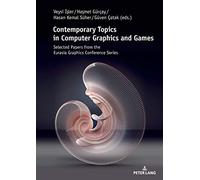 Contemporary Topics In Computer Graphics And Games