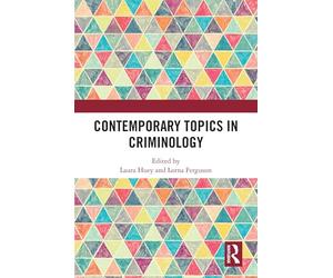 Contemporary Topics in Criminology