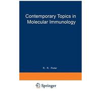 Contemporary Topics In Molecular Immunology