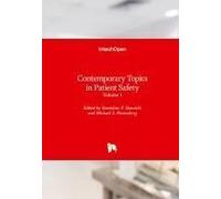Contemporary Topics In Patient Safety