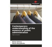 Contemporary understanding of the essence of public administration: Reprioritization