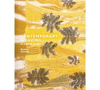 Contemporary Weaving in Mixed Media