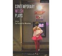 Contemporary Welsh Plays: The Radicalisation of Bradley Manning: Parallel Lines: Bruised: Llwyth: Gardening for the Unfulfilled and Alienated: Tonypandemonium (Play Anthologies) - [Version Originale] 