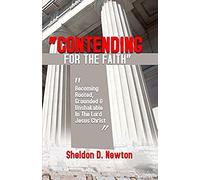 Contending For The Faith