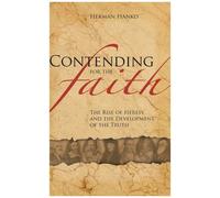 Contending For The Faith