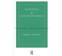 Content and Consciousness by Daniel C. Dennett D.C. Dennett (Auteur)