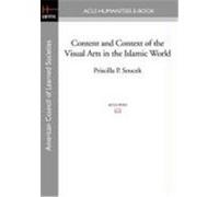 Content and Context of the Visual Arts in the Islamic World Soucek, Priscilla P. (Auteur)