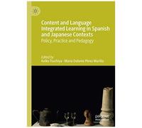 Content And Language Integrated Learning In Spanish And Japanese Contexts