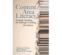 Content Area Literacy: A Framework For Reading-Based Instruction