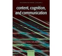 Content, Cognition, and Communication Nathan Salmon (Auteur)