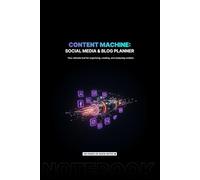 Content Machine: Social Media & Blog Planner: Your ultimate tool for organizing, creating, and analyzing content.