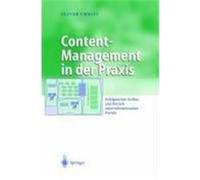 Content-Management in der Praxis Christ, Oliver (Auteur)
