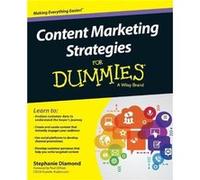 Content Marketing Strategies For Dummies by Stephanie Diamond Stephanie Diamond (Auteur)