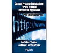 Content Preparation Guidelines for the Web and Information Appliances, Human Factors and Ergonomics Series April Savoy, Gavriel Salvendy, Yinni Guo (Auteur)