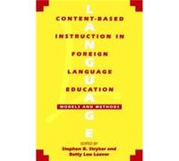 ContentBased Instruction in Foreign Language Education